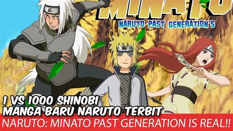 Naruto Comeback Manga Baru Minato Rilis 1 Vs 1000 Shinobi Sambil