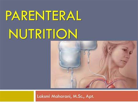 Ppt Parenteral Nutrition Powerpoint Presentation Free Download Id