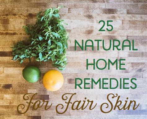 25 Natural Home Remedies For Fair Skin Bellatory