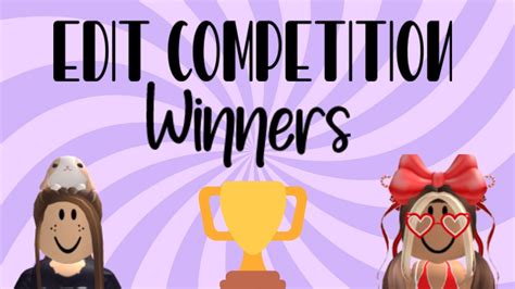 🏆edit Competition Winners Sorry For The Delay 🏅😄 Youtube
