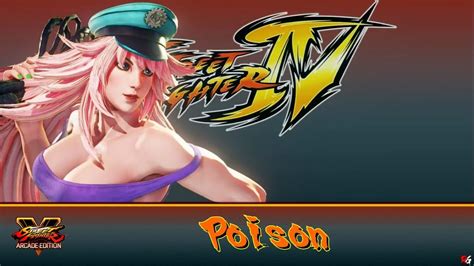 Street Fighter V Arcade Edition Street Fighter 4 Poison Youtube