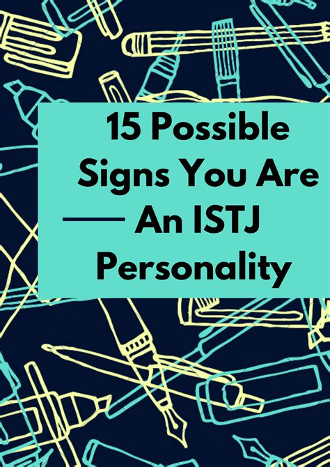 15 Possible Signs You Are An Istj Person Personal Development Istj
