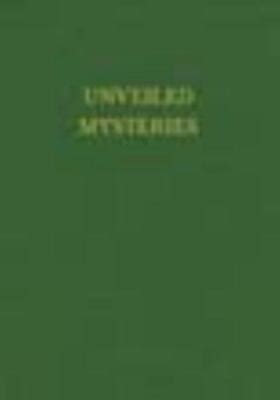 Unveiled Mysteries (Vol 1 PB) by Godfre Ray King 9781878891013 | eBay