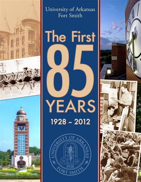 University Of Arkansas Fort Smith The First 85 Years By University