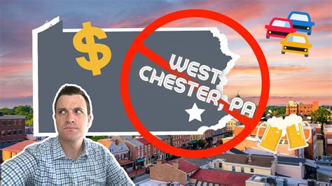 Why You Should NOT move to West Chester, PA - YouTube
