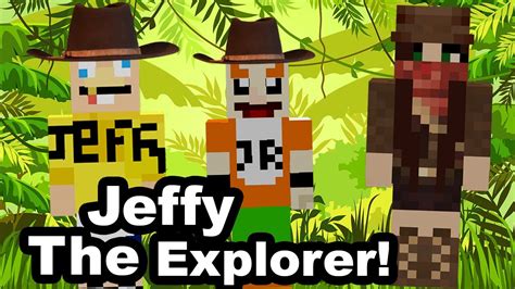 Sml Minecraft Jeffy The Explorer Youtube