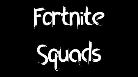 Fortnite Squads Youtube