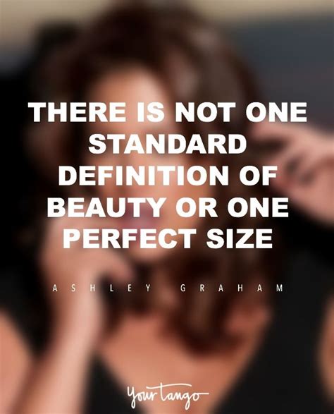 7 Things Model Ashley Graham Said That Every Woman Needs To Hear Body