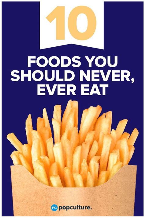 10 Of The Most Unhealthy Foods You Should Never Ever Eat Unhealthy Food Unhealthy Diet Health