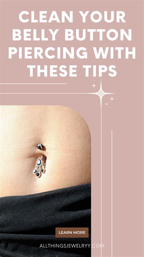 How To Clean Your Belly Button Piercing And Prevent Infections Artofit