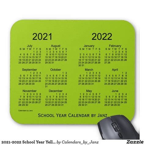 2021 2022 School Year Yellowgreen Calendar By Janz Mouse Pad Green