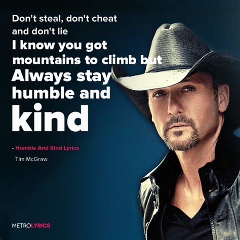 Tim Mcgraw Humble And Kind Lyrics Timmcgraw Humbleandkind Lyrics