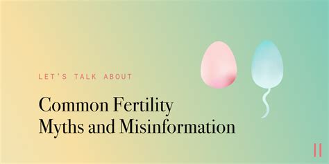 let s talk about common fertility myths and misinformation o v r y