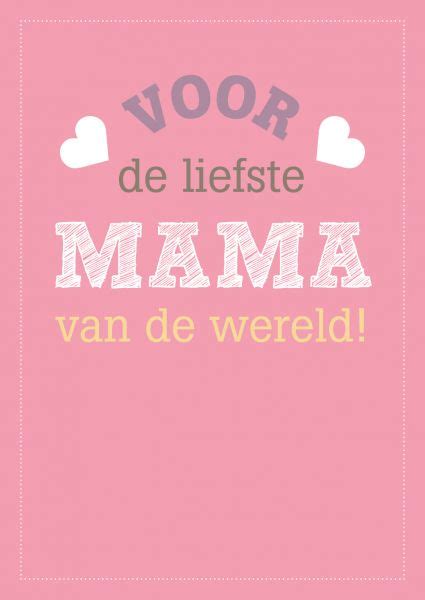 De moederdag kaarten van kaartje2go zijn uniek en origineel. Moederdagkaart, mama de liefste van de wereld, A6 kaart