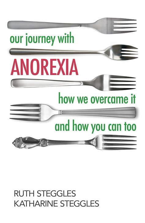 Our Journey With Anorexia How We Overcame It And How You Can Too By