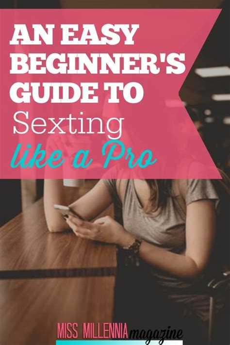 an easy beginner s guide to sexting like a pro
