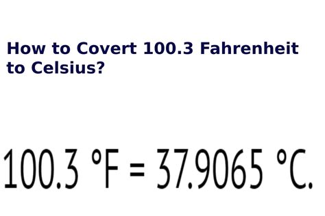 How To Covert 1003 Fahrenheit To Celsius