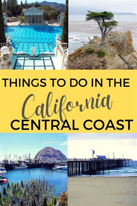25 Things To Do In California Central Coast With Kids The World Is A