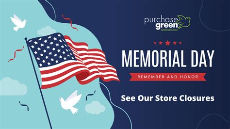 Happy Memorial Day Store Holiday Hours Purchase Green Artificial Grass