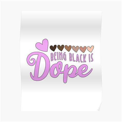 Being Black Is Dope Pink Heart Poster By Elhafdaoui Redbubble