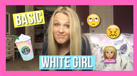 Basic White Girl Tag💕 Youtube