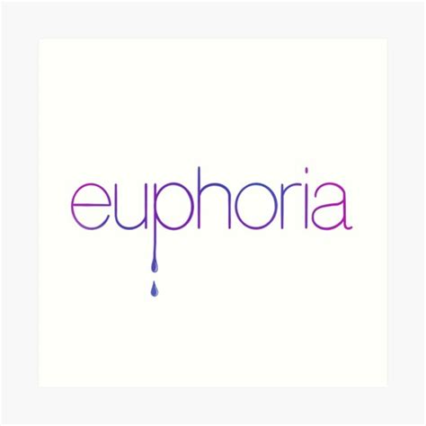 Euphoria Logo Lowercase Art Print By Jekel1hr Redbubble