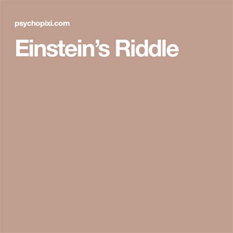 Einsteins Riddle Einstein Riddle Riddles Einstein
