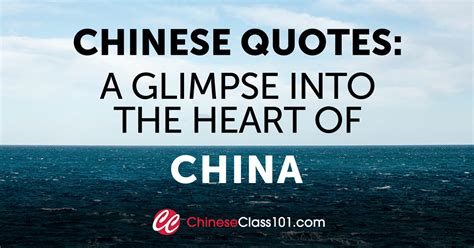 Chinese Quotes A Glimpse Into The Heart Of China