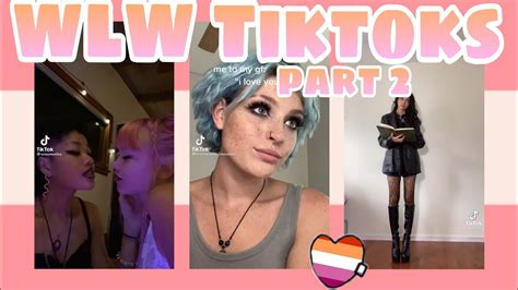 WLW TikToks Part Lesbian Bisexual Etc YouTube