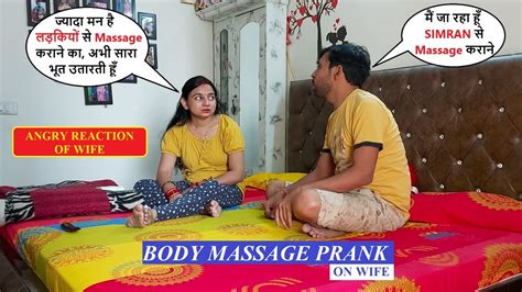 Body Massage Prank On Wife Prank On Wife Prank On Wife India Prank Gone Wrong The Happy
