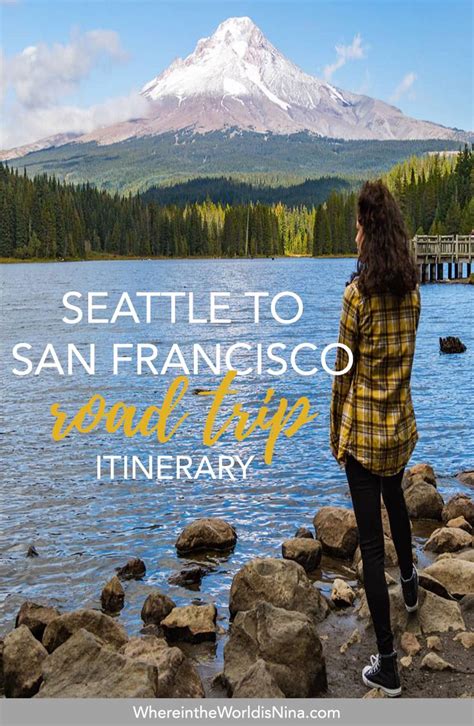 Seattle To San Francisco Road Trip Adventures And Waterfalls Artofit