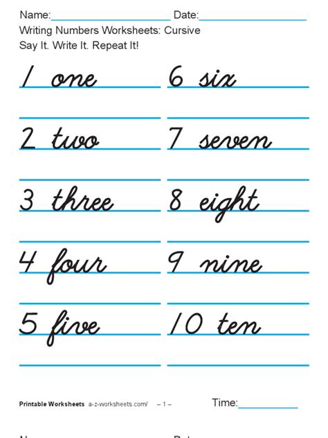 These free printable worksheets will help children learn to print both the number and word for each number between 1 and 20. Writing Numbers Worksheets Cusive 1-100