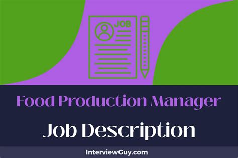 Food Production Manager Job Description [Updated for 2024]
