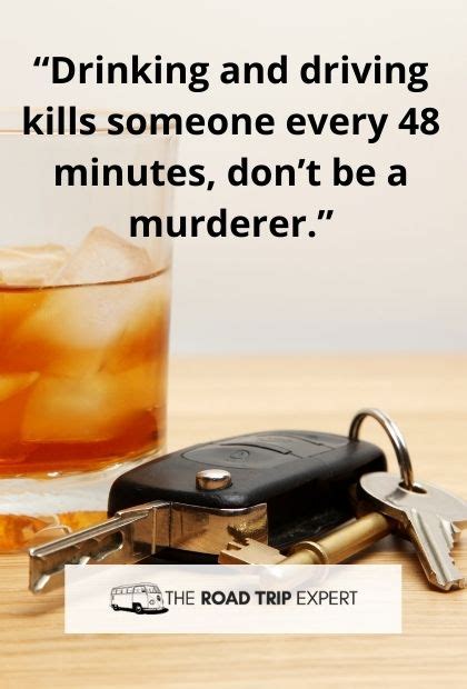 73 Quotes About Drinking And Driving Remember To Be Safe