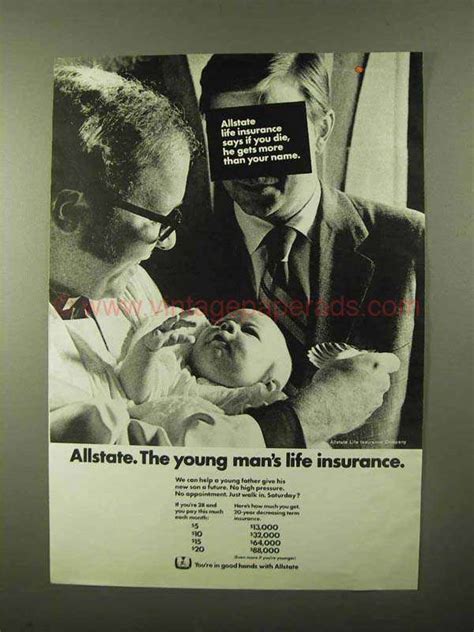 Allstate's nationwide availability also makes it easier to. 1971 Allstate Insurance Ad - Young Man's Life Insurance