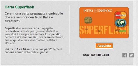 Una particolarità del codice iban è che è costituito da 27 caratteri in cui sono specificate la lettere relative al paese. La Carta Superflash di Banca Intesa | Anee.it