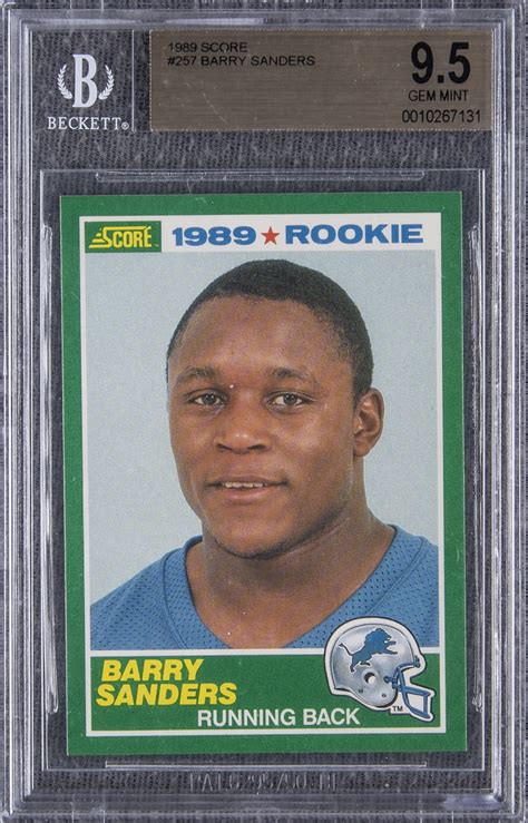 Troy aikman and barry sanders were both top three picks in the 1989 nfl draft and highlight this set. Lot Detail - 1989 Score #257 Barry Sanders Rookie Card - BGS GEM MINT 9.5