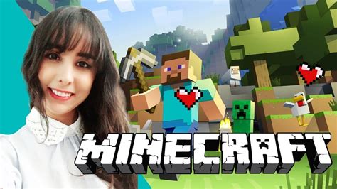 Chica Gamer En Minecraft Por Primera Vez Youtube