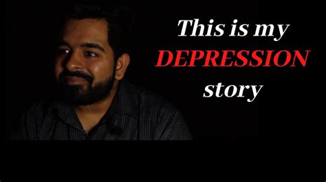 This Is My Depression Story 😞 Youtube