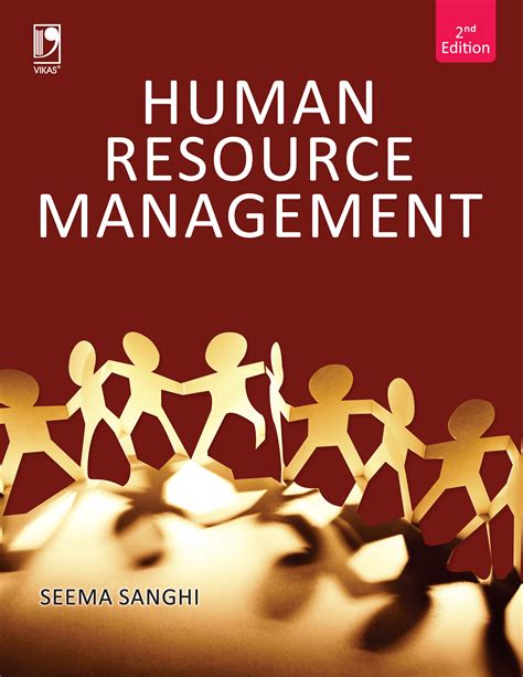 Gjhrm welcomes research papers in organisation development, collaborative methods. Human Resource Management, 2e by Seema Sanghi