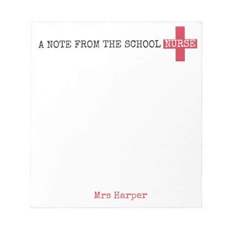 A Note From The School Nurse Personalized Note Pad Zazzle