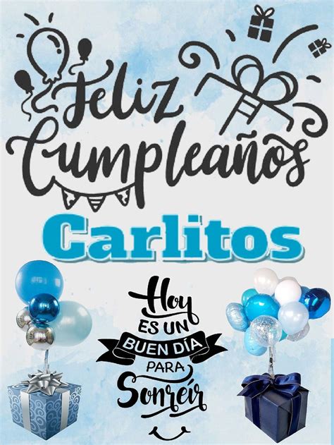 Feliz Cumpleaños Carlos Birthday Images Birthday Wishes Happy Birthday