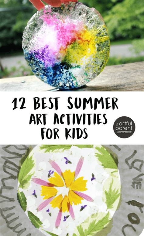 Simple, free, fun, lost art. 12 Best Summer Art Activities for Kids: How to have an ...