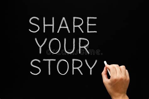 Share Your Story Blackboard Stock Photo Image Of Account Hand 92947188