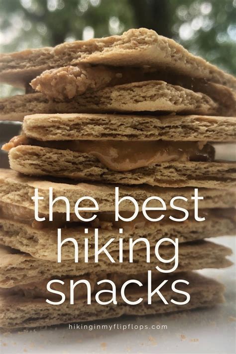 the best hiking snacks hiking snacks snacks hiking food