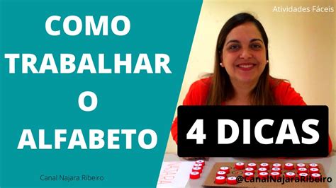 Como Trabalhar O Alfabeto Youtube