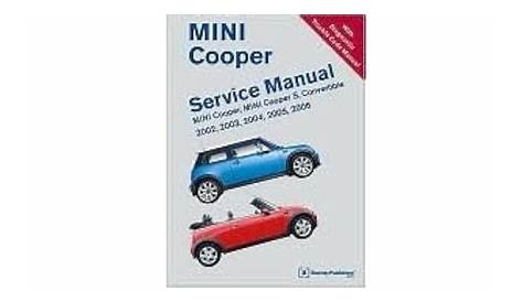 Mini Cooper Service Manual 2002, 2003, 2004, 2005, 2006: Mini Cooper