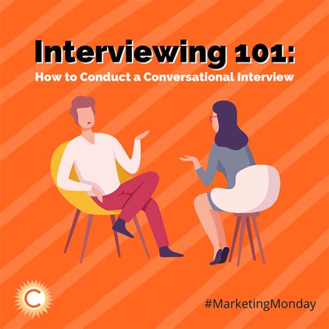 Interviewing 101 How To Conduct A Conversational Interview Conric Pr