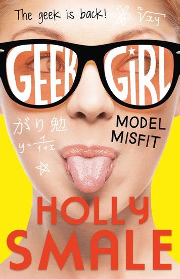 Geek Girl 2 Model Misfit Scholastic Shop