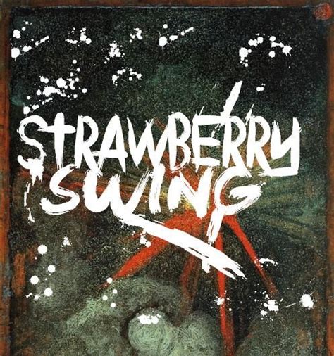 Coldplay Strawberry Swing In 2022 Coldplay Beautiful World Lyrics Coldplay Art